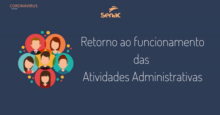 Unidades administrativas do Senac no Maranhão voltam as atividades